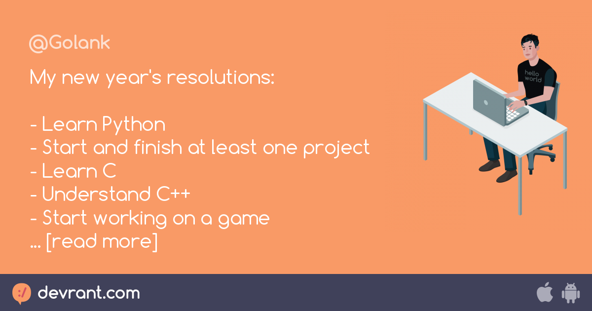 resolutions - My new year&#039;s resolutions: - Learn Python - Start and finish at least one project