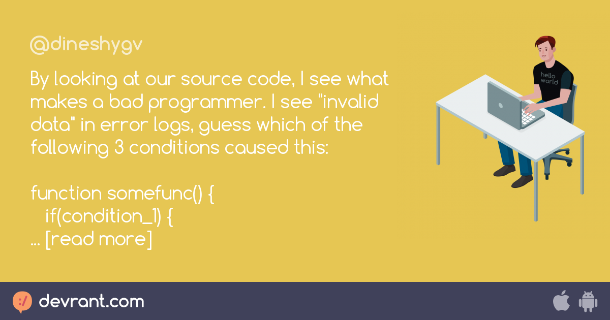 bad programmer - By looking at our source code, I see what makes a bad ...