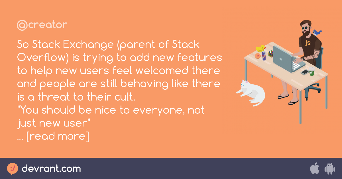 stackoverflow - So Stack Exchange (parent of Stack Overflow) is trying ...