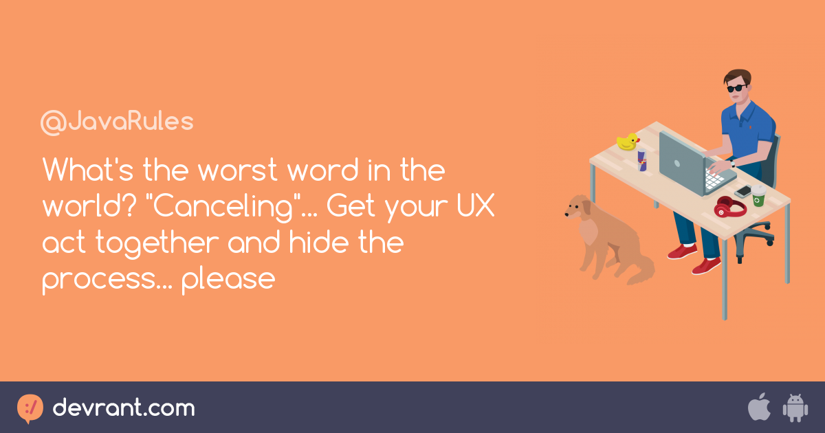 rant-what-s-the-worst-word-in-the-world-canceling-get-your-ux