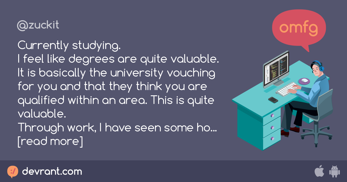 How useful was your CS degree + why? devRant