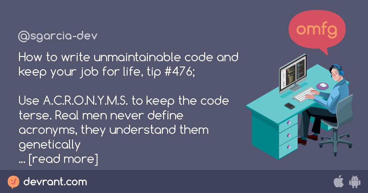 programming - How to write unmaintainable code and keep your job for ...