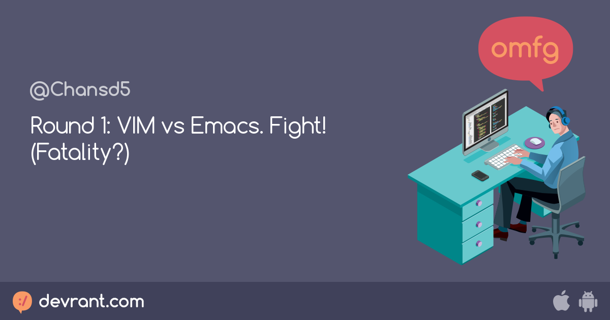 emacs vs vim emacs vs vim