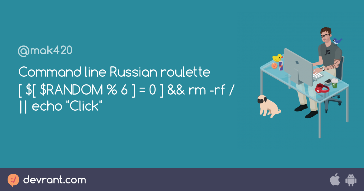 Command line Russian roulette