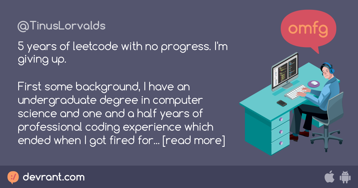 leetcode - 5 years of leetcode with no progress. I'm giving up. First ...