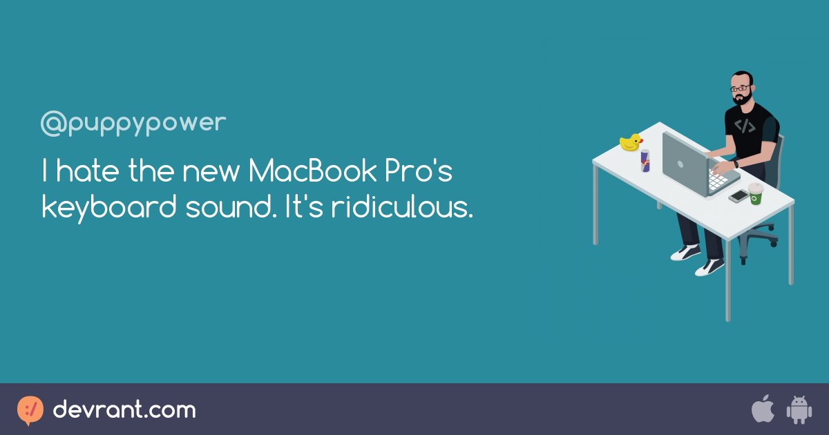 i hate the new macbook pro keyboard