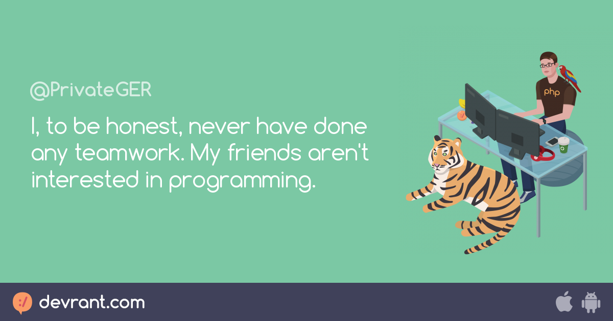 Your worst teamwork fail? - devRant